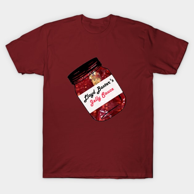 Lloyd Baxters Jelly Sauce T-Shirt by doublebeta